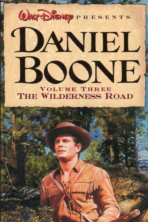 Daniel Boone: The Wilderness Road afişi