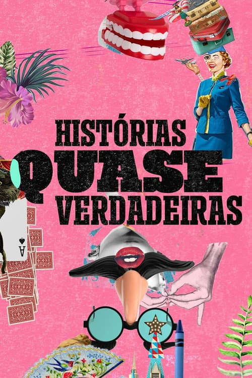 Histórias Quase Verdadeiras afişi