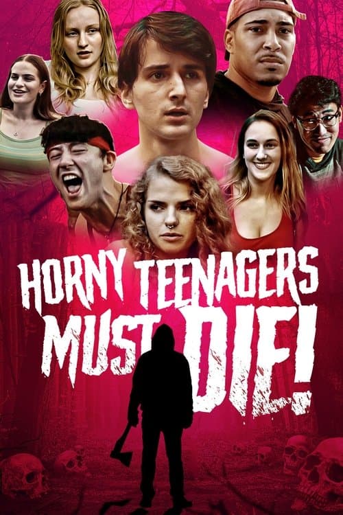 Horny Teenagers Must Die! afişi