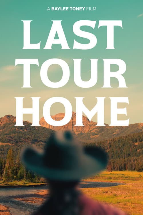 Last Tour Home afişi