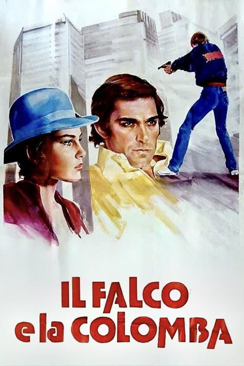 Il falco e la colomba afişi
