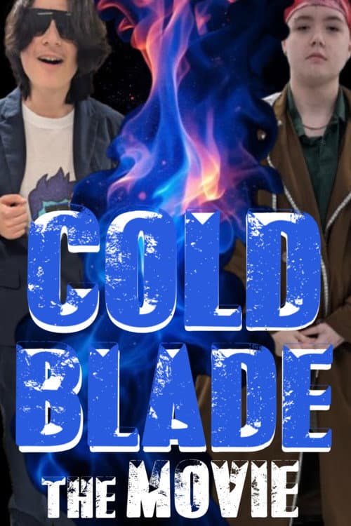 Cold Blade: The Movie