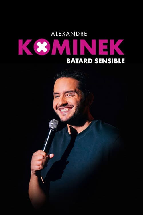 Alexandre Kominek : Bâtard sensible afişi