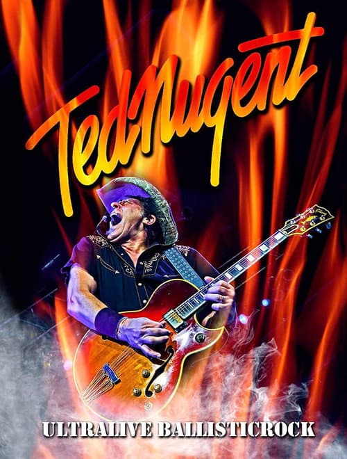 Ted Nugent - Ultralive Ballisticrock afişi