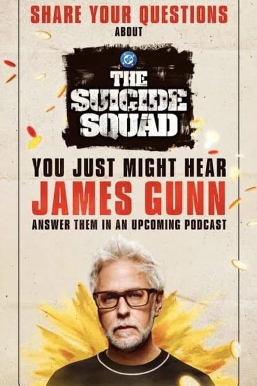 The Suicide Squad: Is It Canon? The Official Podcast afişi