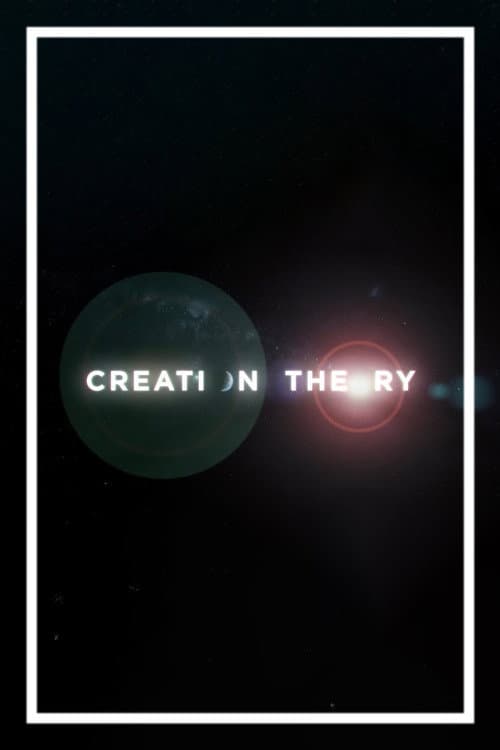 Creation Theory afişi