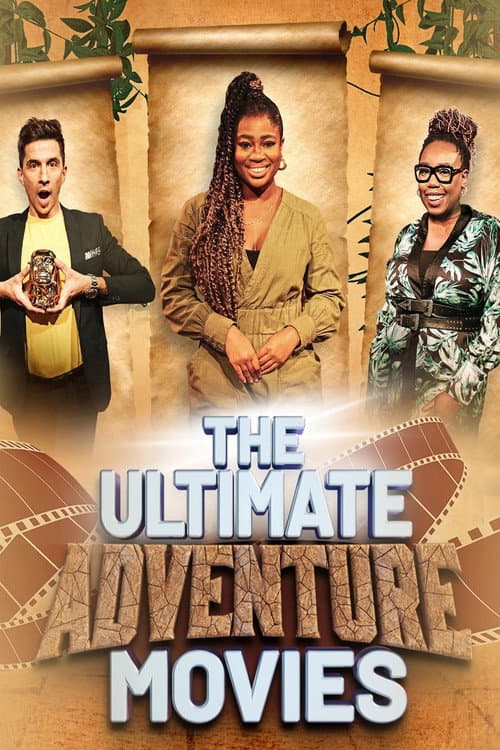 The Ultimate Adventure Movies afişi