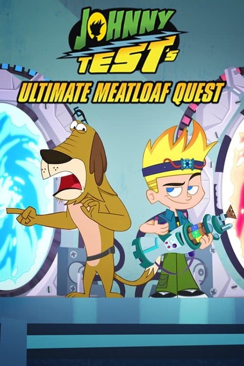Johnny Test's Ultimate Meatloaf Quest afişi
