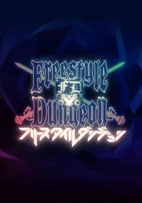 Freestyle Dungeon afişi