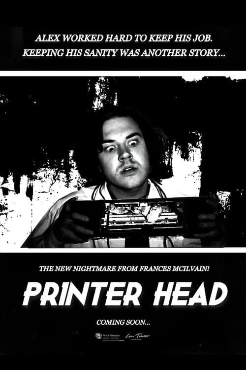 Printer Head afişi