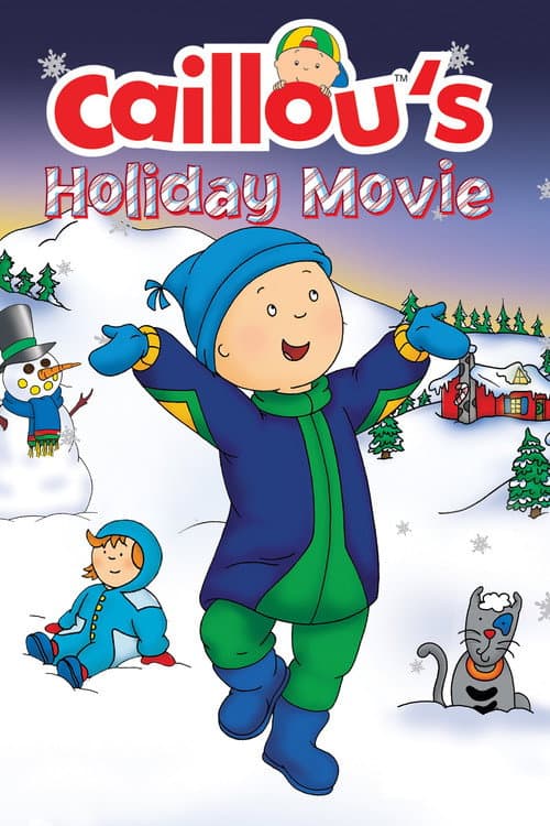 Caillou's Holiday Movie afişi