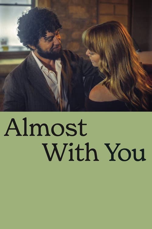 Almost with You afişi