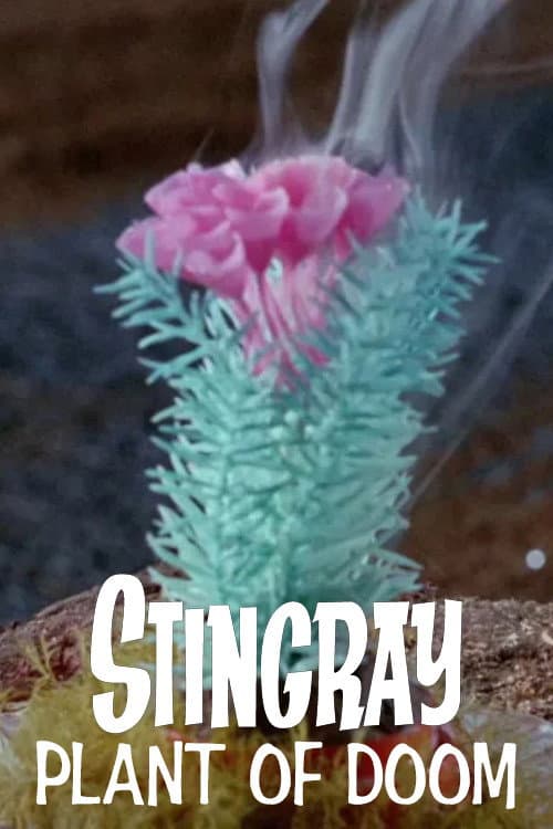 Stingray: Plant of Doom afişi