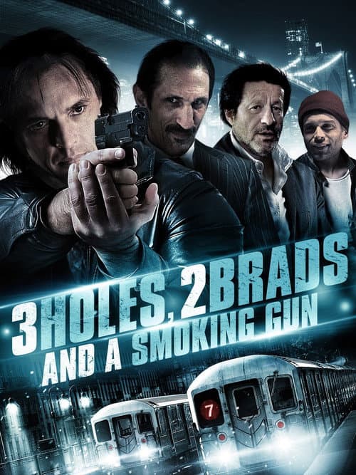 3 Holes and a Smoking Gun afişi