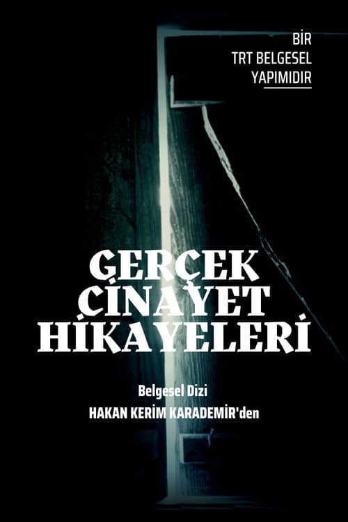 Gerçek Cinayet Hikâyeleri afişi