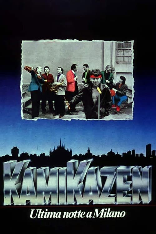 Kamikazen (Ultima notte a Milano) afişi