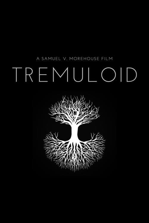 Tremuloid afişi