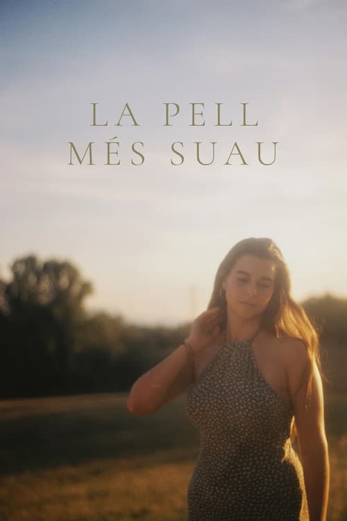 La pell més suau afişi