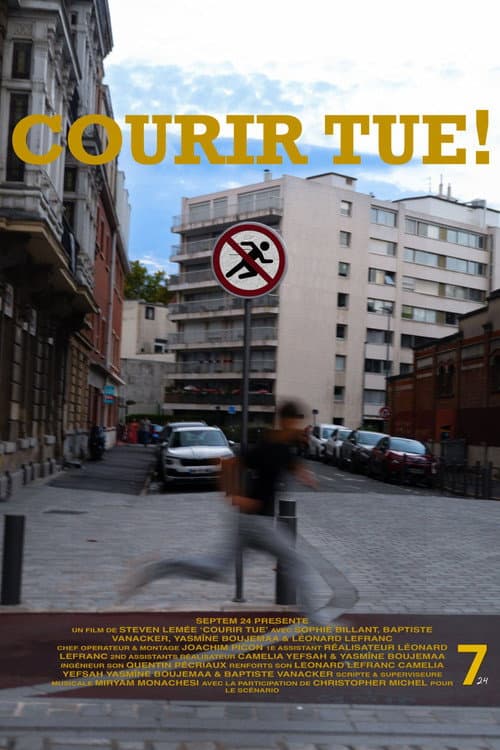 Courir tue ! afişi