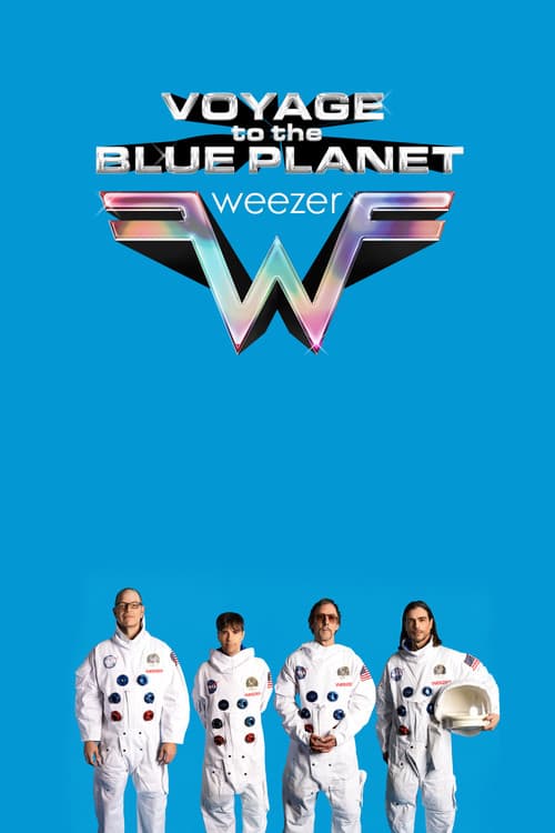 Weezer's Voyage to the Blue Planet: The Concert Film afişi
