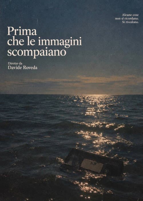 Prima che le immagini scompaiano afişi