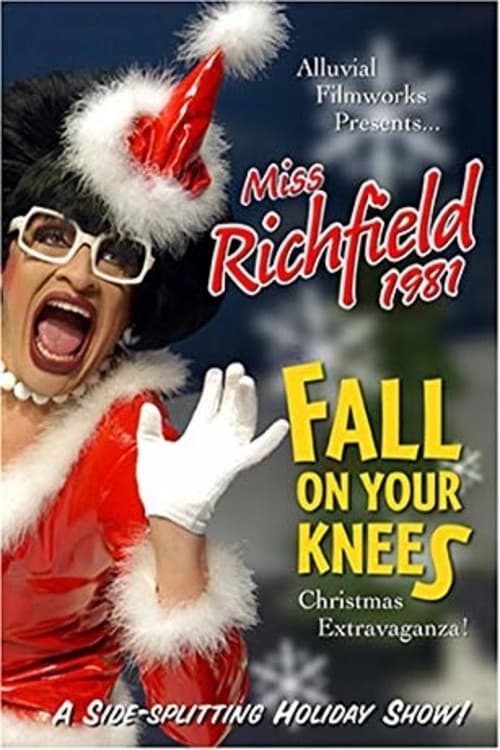 Miss Richfield 1981: Fall on Your Knees Christmas Extravaganza afişi