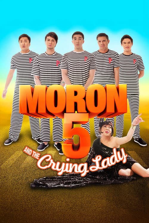 Moron 5 and the Crying Lady afişi