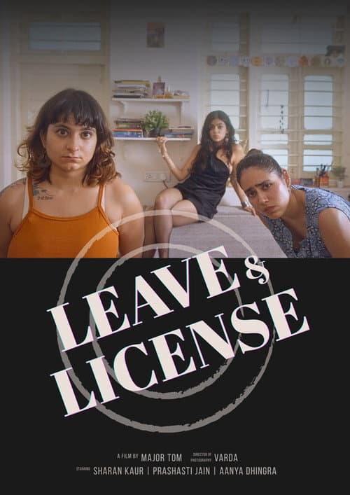 Leave and License afişi