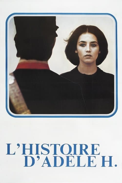 Adele H'nin Öyküsü afişi