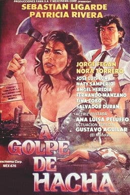 A Golpe de Hacha afişi