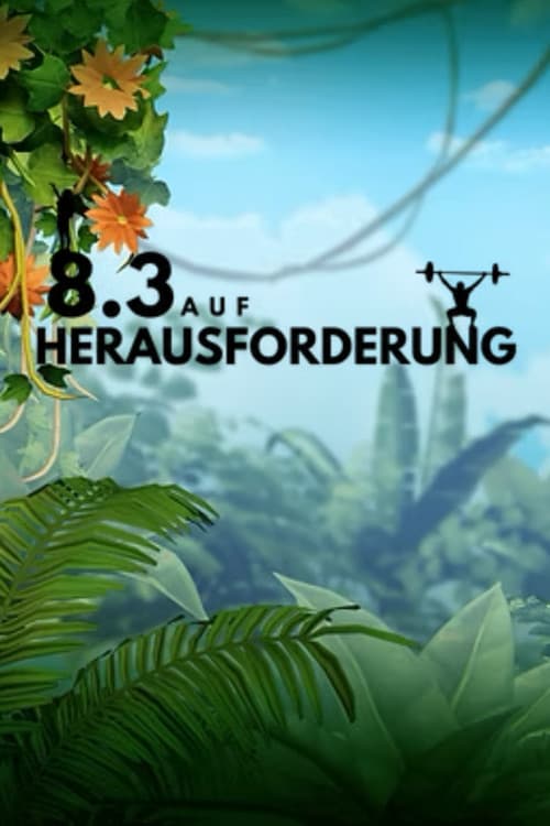 8.3 auf Herausforderung afişi