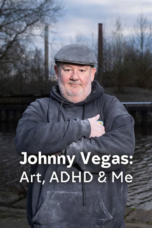 Johnny Vegas: Art, ADHD & Me afişi