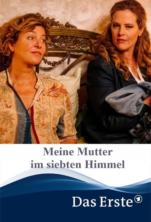 Meine Mutter im siebten Himmel afişi