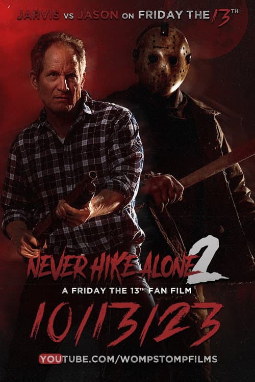 Never Hike Alone 2 afişi