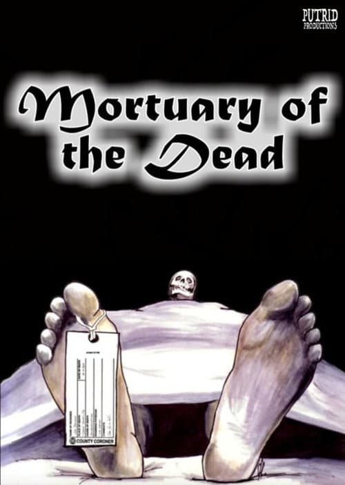 Mortuary of the Dead afişi
