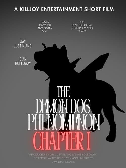The Demon Dog Phenomenon Chapter I afişi