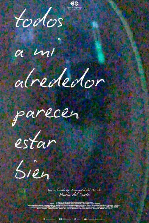 Todos a mi alrededor parecen estar bien afişi