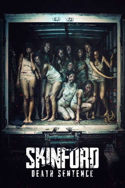 Skinford: Death Sentence afişi