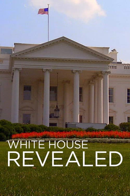 White House Revealed afişi