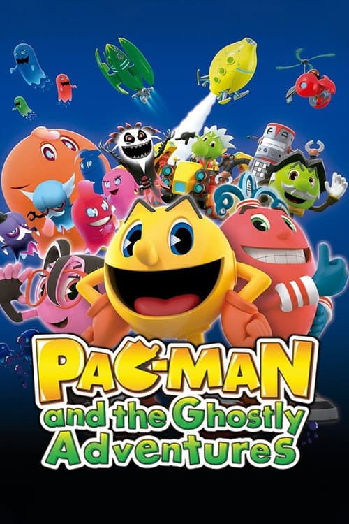 Pac-Man and the Ghostly Adventures afişi