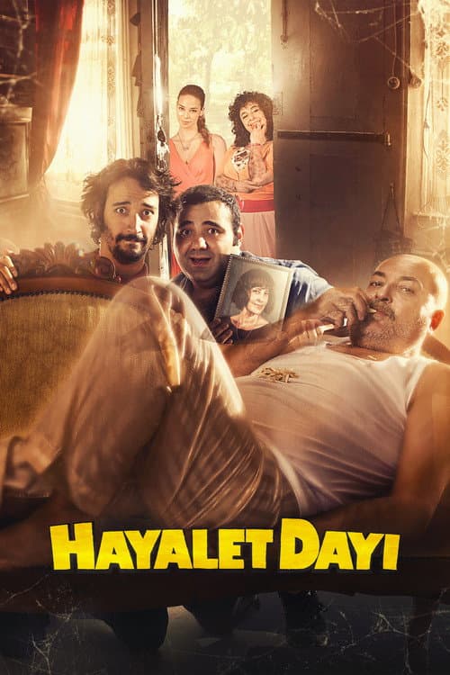 Hayalet Dayı afişi