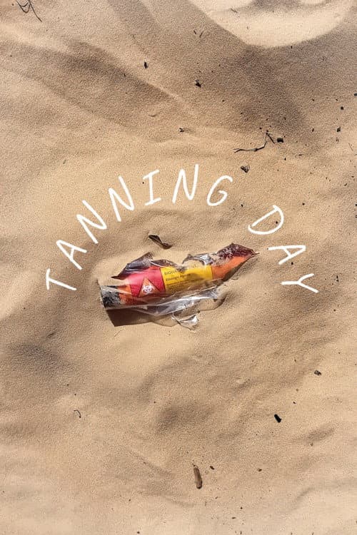 Tanning Day afişi