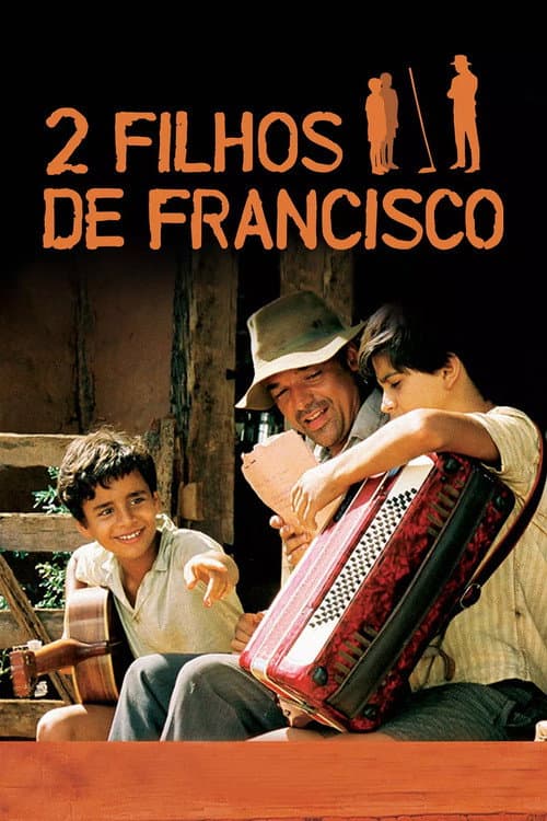 2 Filhos de Francisco afişi