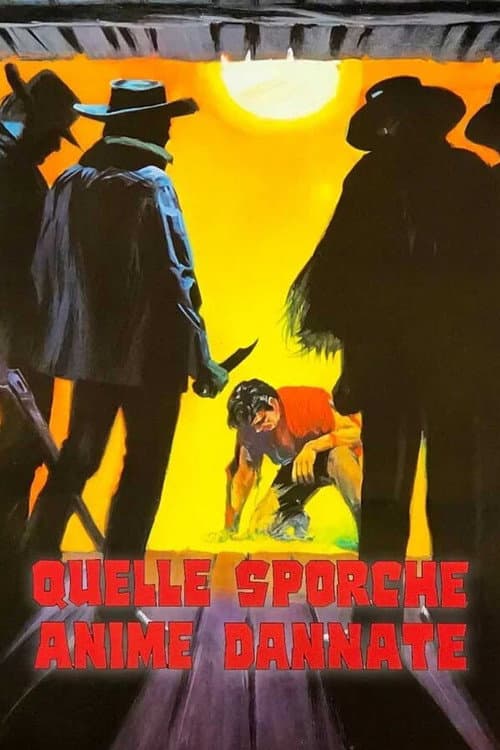 Quelle sporche anime dannate afişi