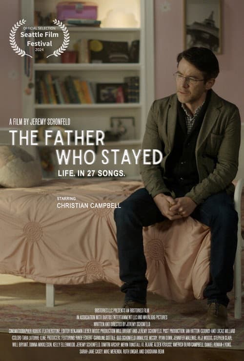 The Father Who Stayed afişi