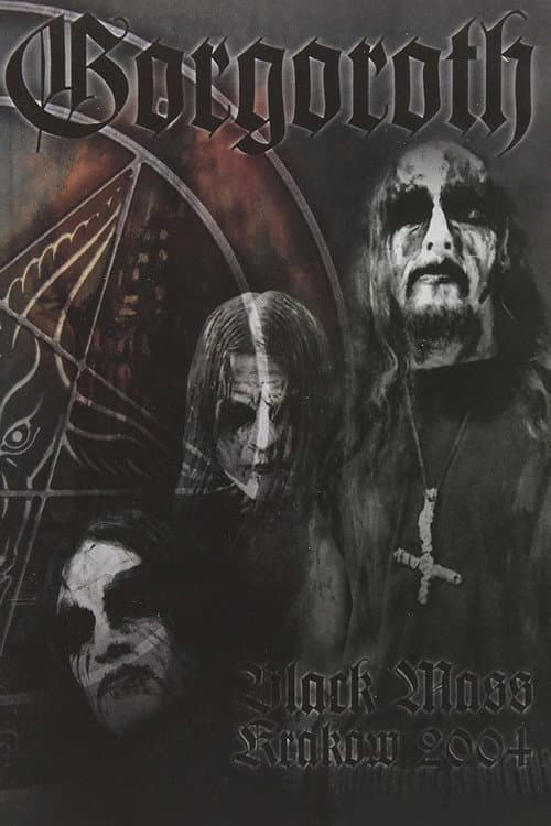 Gorgoroth: Black Mass Krakow 2004 afişi
