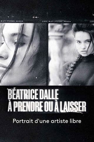 Béatrice Dalle, à prendre ou à laisser afişi