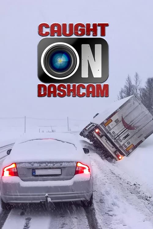 Caught on Dashcam afişi