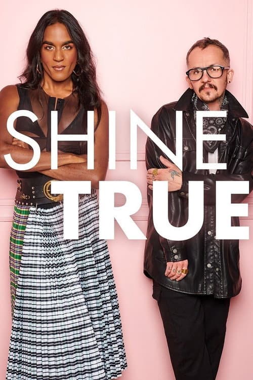 Shine True afişi