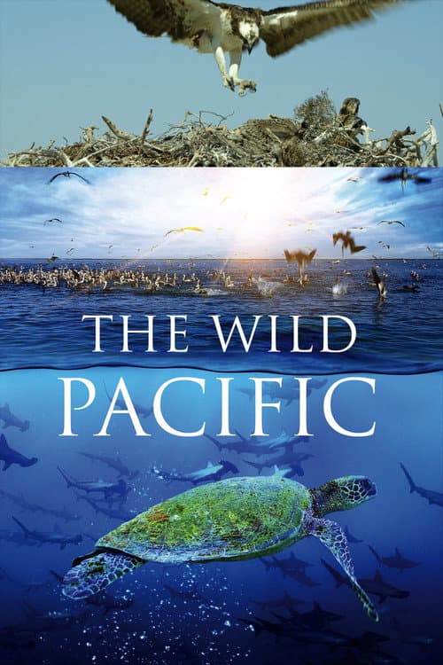 The Wild Pacific afişi